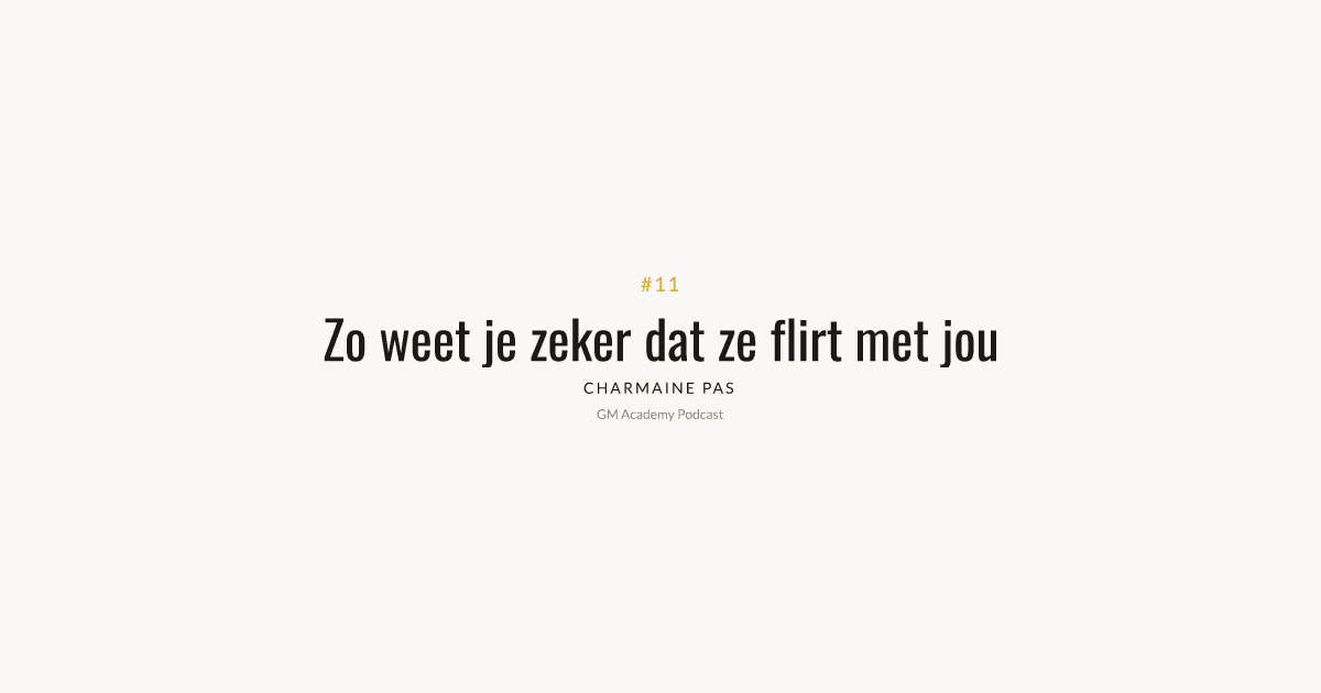 9 signalen dat een vrouw met jou flirt