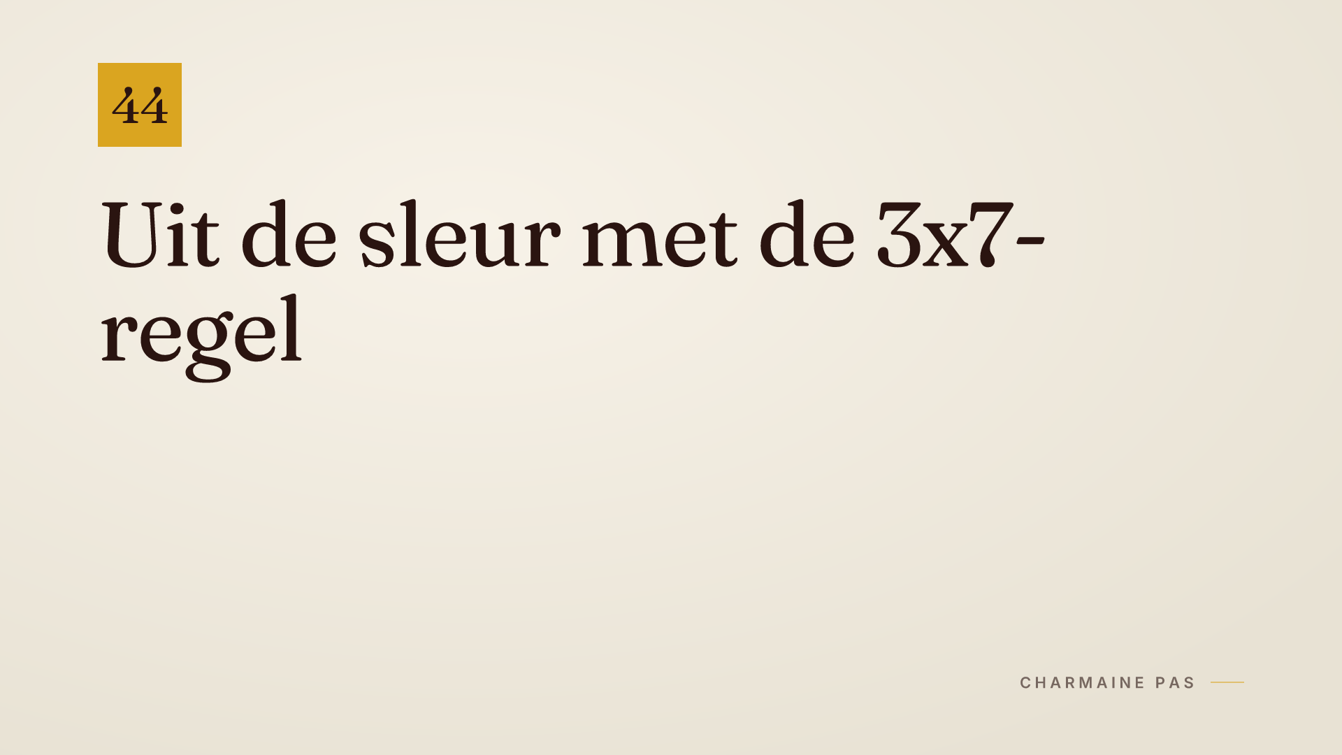 De 3x7-regel: meer passie en intimiteit